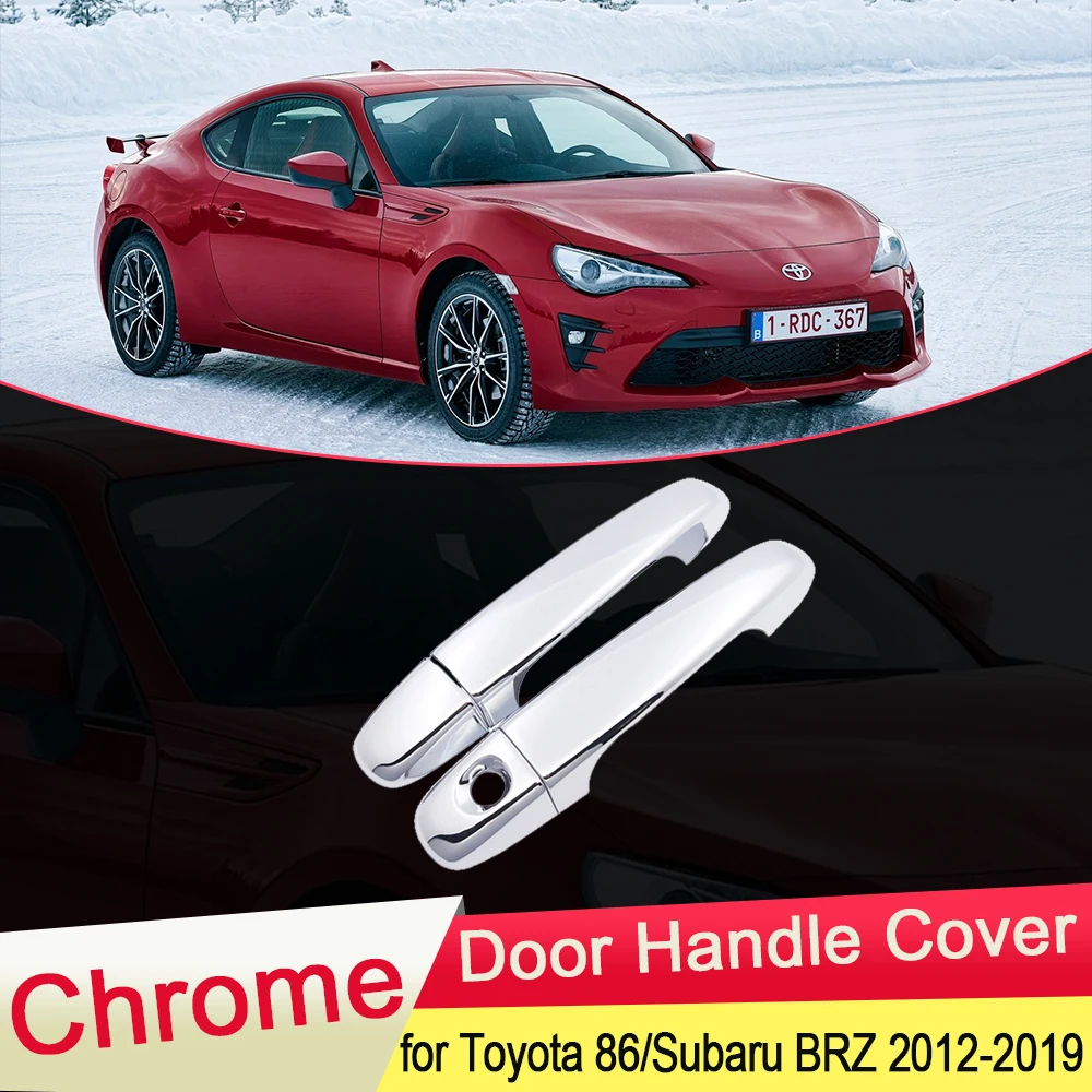 Хромированная накладка на дверную ручку для Toyota 86 GT86 FT86 Subaru BRZ 2012 2013 2014 2015 2016 2017 2018