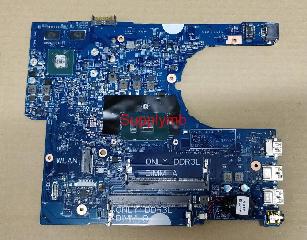 

CN-00KCD9 00KCD9 0KCD9 14291-1 PWB: 51VP4 i7-6500U 920M for Dell Latitude 3470 NoteBook PC Laptop Motherboard Tested