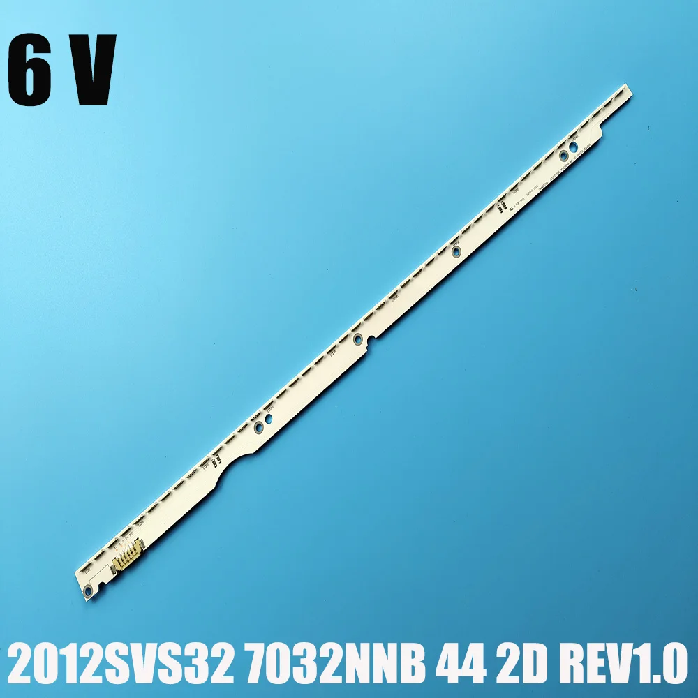 Новая светодиодная лента 6В 2012SVS32 7032NNB 44 2D REV1.0 32-дюймовая ТВ V1GE-320SM0-R1 UE32ES6307 UA32ES5500R