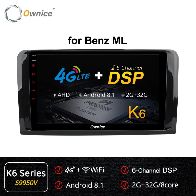 Ownice k3 k5 k6 Android 9,0 8 ядерный Автомобильный плеер для Mercedes Benz GL ML CLASS W164 ML350 ML500 X164 GL320 gps радио 4G DSP SPDIF - Цвет: S9950 K6