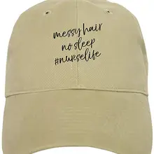 Надписью «Messy Hair No Sleep медсестра жизнь Бейсбол Кепки