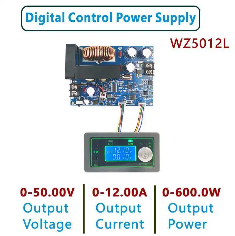 Преобразователь постоянного тока WZ5012L CC CV модуль питания 50 в 12A 600 Вт Регулируемый