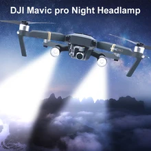 Ночной светильник для DJI Mavic Pro Flash СВЕТОДИОДНЫЙ Filght светильник комплект для DJI Mavic Pro ночной F светильник поисковый светильник аксессуары для дрона