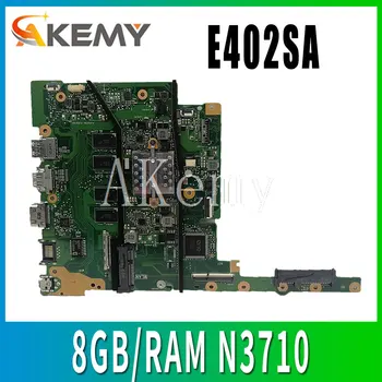 

Upgraded version 8GB/RAM N3710 CPU For ASUS E502S E502SA E402S E402SA Motherboard E502SA E402SA laptop Mianboard Mianboard