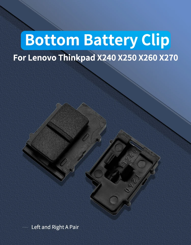 for thinkpad x240 x250 x260 x270 bottom battery clip