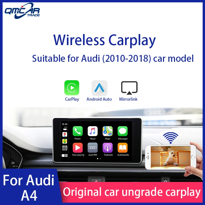 

QMCAR Wireless Apple CarPlay for Audi A4 2010-2018 Android Auto /Car play Support Airplay/HDMI Display/ Multimedia player