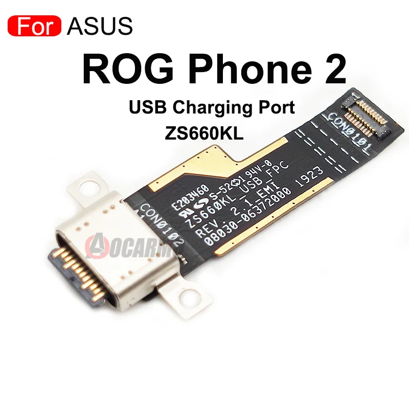 USB Charger Port For ASUS ROG Phone II 1 2 3 5 6 7 Rog8 ZS600KL
