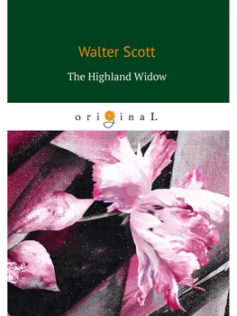 

Foreign languages Scott W. The Highland Widow cover soft 16 +