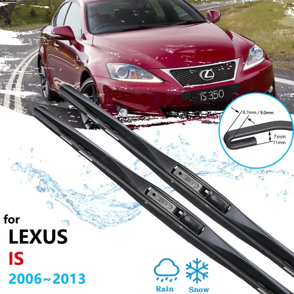 Автомобильные щетки стеклоочистителя для Lexus IS 2006 ~ 2013 XE20 стеклоочистители