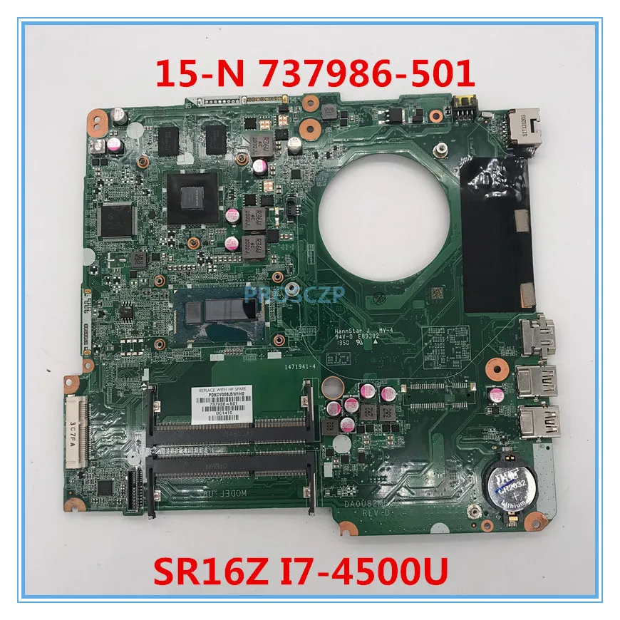 Высокое качество для 15-N 737986-501 737986-001 аккумулятор большой емкости DA0U82MB6D0 с SR16Z I7-4500U материнская плата с процессором для ноутбука 740 м 2 ГБ совместимость