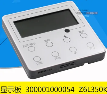 

Original forGree multi-line wire controller XK103 300001000054 display board Z6L350K control board