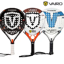 

Vairo Series Padel Porfessional Full Carbon Beach Tennis Paddle Racket EVA Face Raqueta Unisex Equipment Raquete