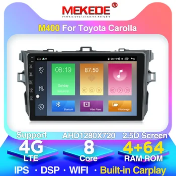 

M400 Android 10 4G+64G DSP Car Radio Multimedia Player GPS Navigation For Toyota Corolla E140/150 2007-2013 2din No DVD