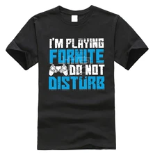 Брендовая мужская футболка с надписью I'm playing Fornite do not compart, забавная Мужская футболка с рисунком в стиле хип-хоп, хлопок, уличная футболка