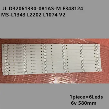 

10pcs / lot 6LED LED backlight strip for 32 inch JL.D32061330-081AS-M E348124 MS-L1343 L2202 L1074 V2 2-6-3030-300MA-36V