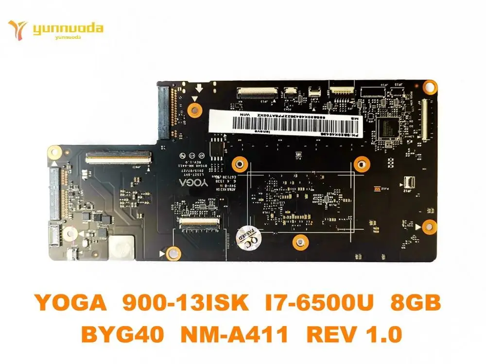 amazing  Original for Lenovo YOGA 900-13ISK laptop motherboard YOGA 900-13ISK I7-6500U 8GB BYG40 NM-A411 REV