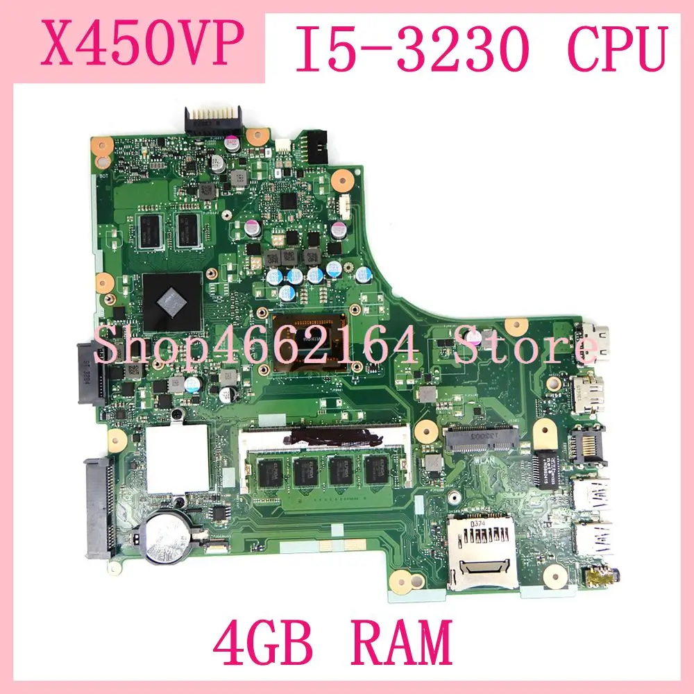  X450VP I5-3230 CPU 4GB RAM Motherboard REV 2.1 For ASUS X450VP X450V X450 A450V Laptop Mainboard Te