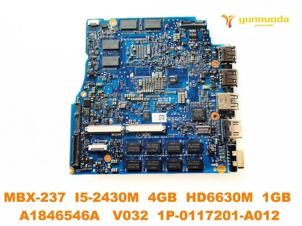  Original for SONY MBX-237 laptop motherboard MBX-237 I5-2430M 4GB HD6630M 1GB A1846546A V032 1P-011