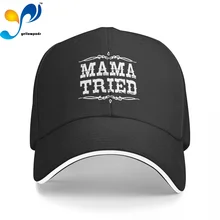 Mama Tried Baseball Hat Unisex Adjustable Baseball Caps Hats Valve for Men and Women