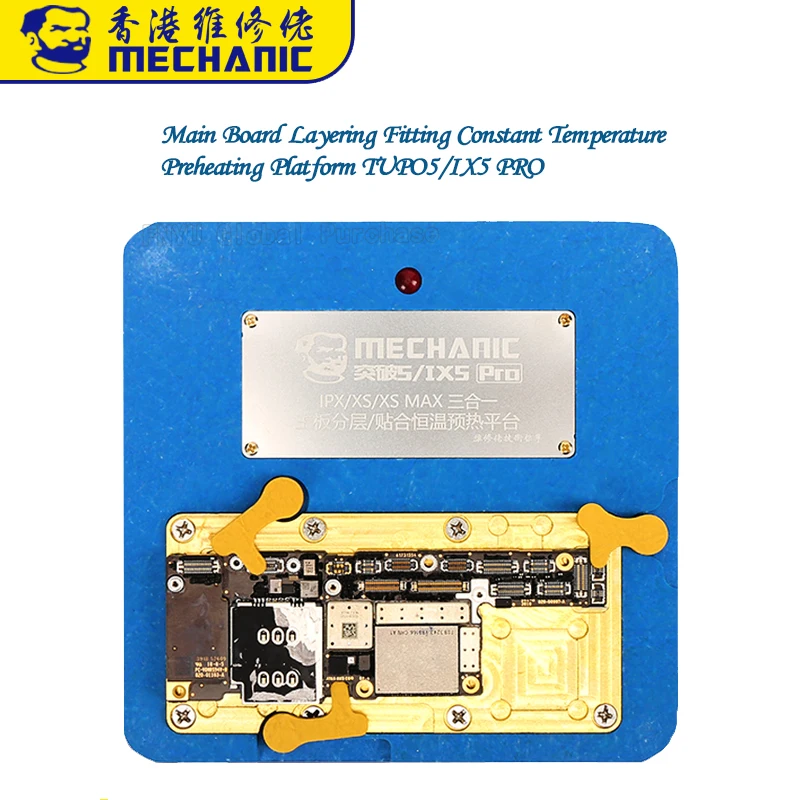 MECHANIC ip X XS XS MAX main board layering constant temperature preheating platform TUPO 5 IX5 chip positioning degumming tools