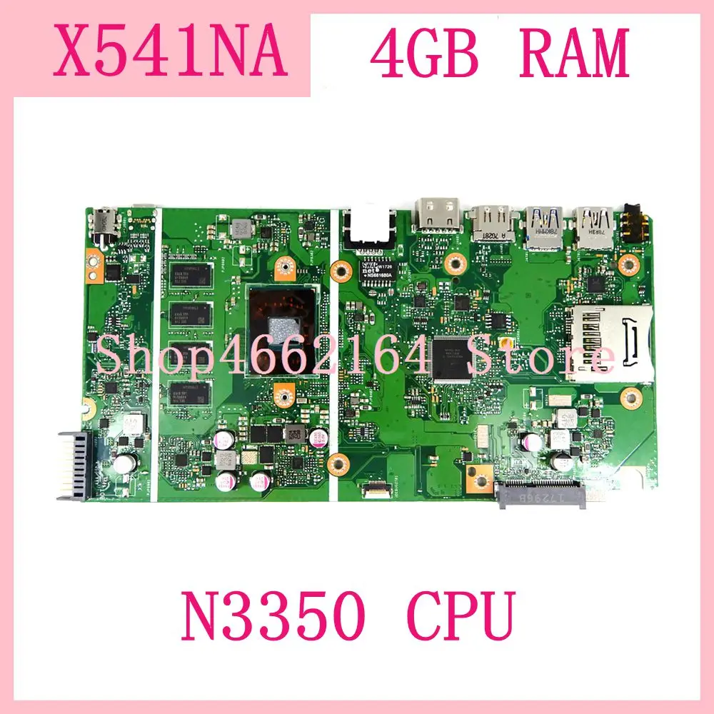  X541NA N3350 CPU 4GB RAM REV 2.1 mainboard For ASUS X541 X541N X541NA laptop motherboard 90NB0B30-R