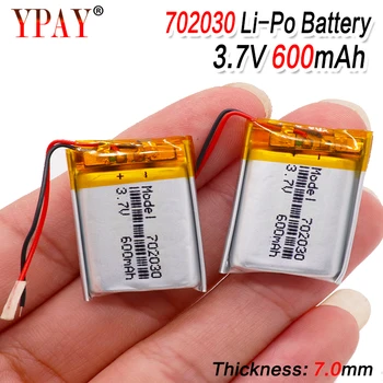

3.7V 600mAh 702030 Lithium Polymer Li-Po li ion Rechargeable Battery Lipo cells For MP3 MP4 speaker Tachograph Car DVR Camera