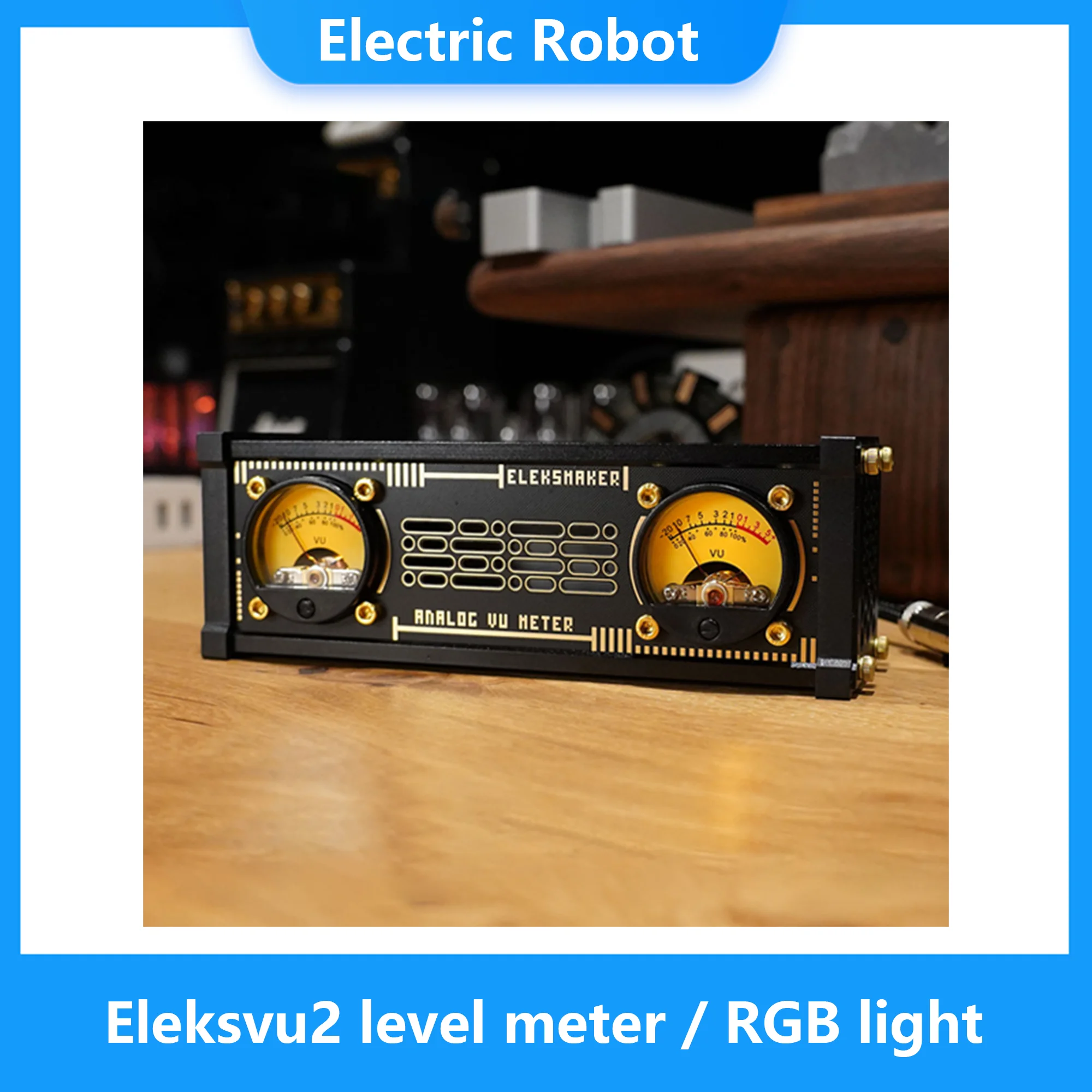 

Eleksmaker Eleksvu2 level meter, pickup meter and lamp, RGB light level, voice controller, VU meter head with backlight