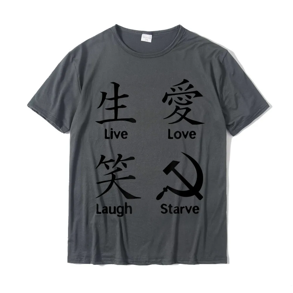 Unique Casual Mother Day 100% Cotton O Neck Men Tops Shirt Printed On Tshirts Newest Short Sleeve Top T-shirts Funny Anti Socialism Libertarian Capitalism - Starve T-Shirt__19630 carbon