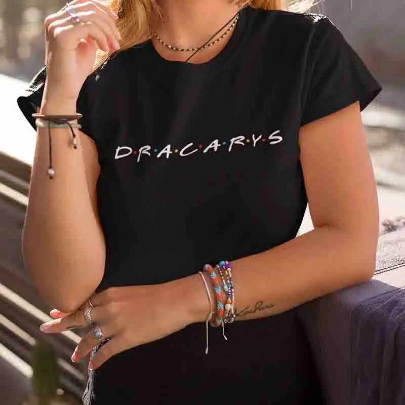 Dracarys/женская футболка с буквенным принтом топы графическим для друзей ТВ шоу