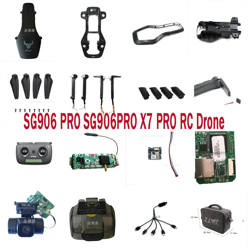 SG906PRO SG906PRO2 x7pro RC Drone Quadcopter Spare Parts motor arm set blades body shell GPS module Receiving board camera etc.