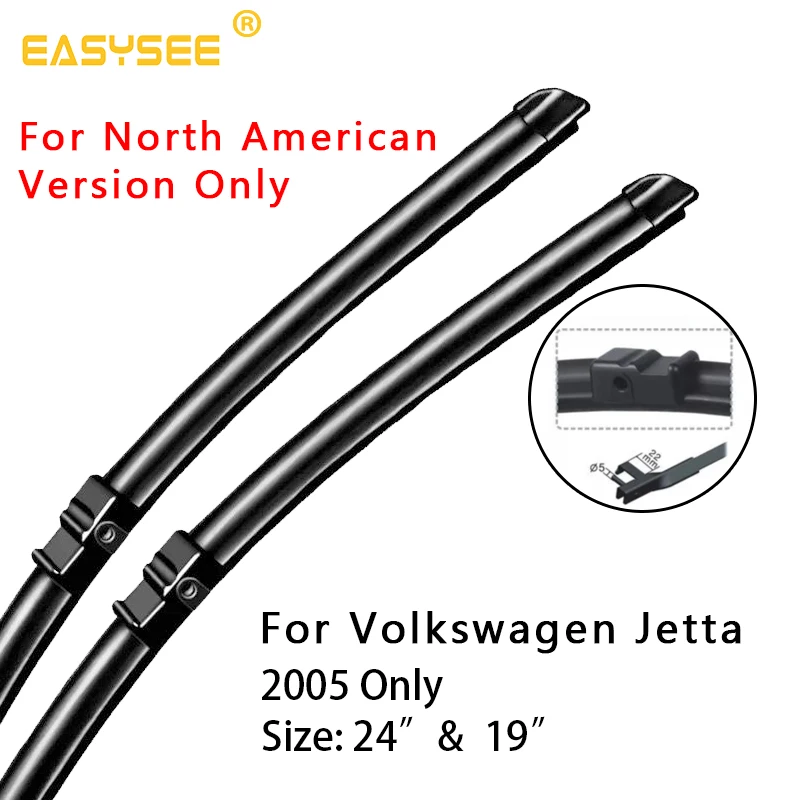 2005 Щетки стеклоочистителя лобового стекла для Volkswagen VW Jetta подходящий крючок/штырь сбоку/кнопочные ручки(только для Североамериканская версия - Цвет: 2005