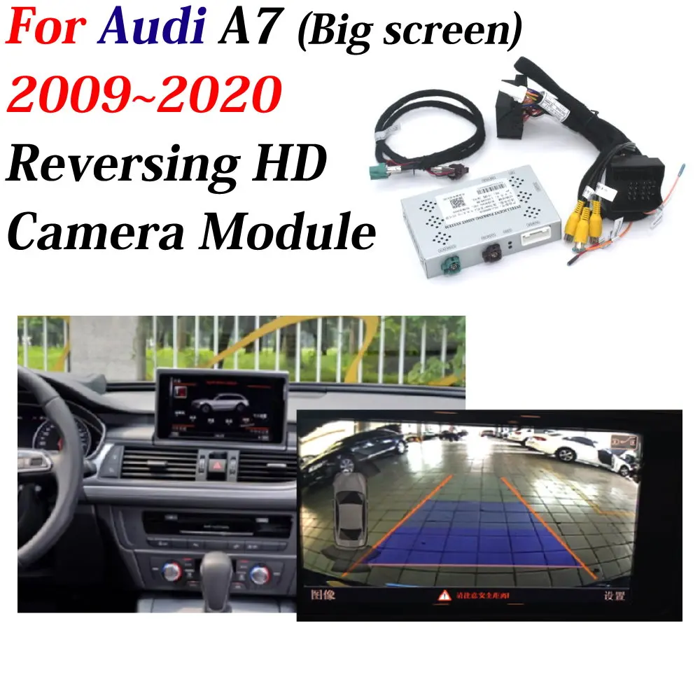

Car Reversing Camera For Audi A7 2010~2018 2019 Interface Adapter Backup Parking Rear Camera Original Big screen MMI Decoder