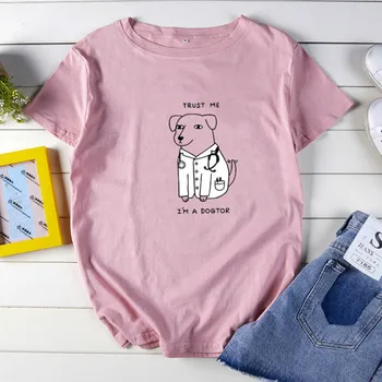 

Funny T-shirt Trust Me I'm A Dogtor Letter Print Tops Creative Dog Pattern 2020 Summer Short Sleeve Girls Tees Oversize S-5XL