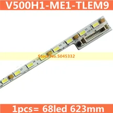 LE50A5000 50DU6000 V500H1-ME1-TLEM9 светодиодная подсветка 1 шт. = 68led 623 мм