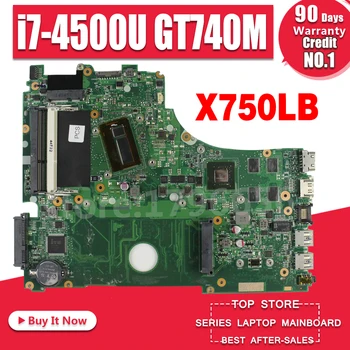 

with i7-4500U GeForce GT740M 2GB X750LN motherboar For ASUS X750LN X750L K750L Laptop motherboard X750LB Mainboard 100% test