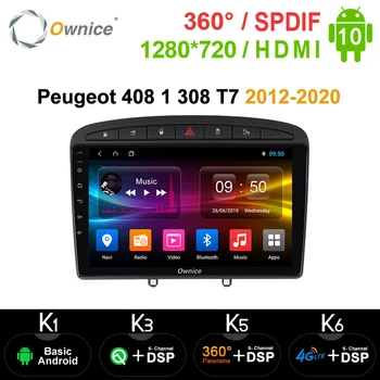 

Ownice Android 10.0 8Core Car DVD Player GPS Navi for Peugeot 408 for Peugeot 308 308SW 2008 2009 Radio Stereo Head Unit