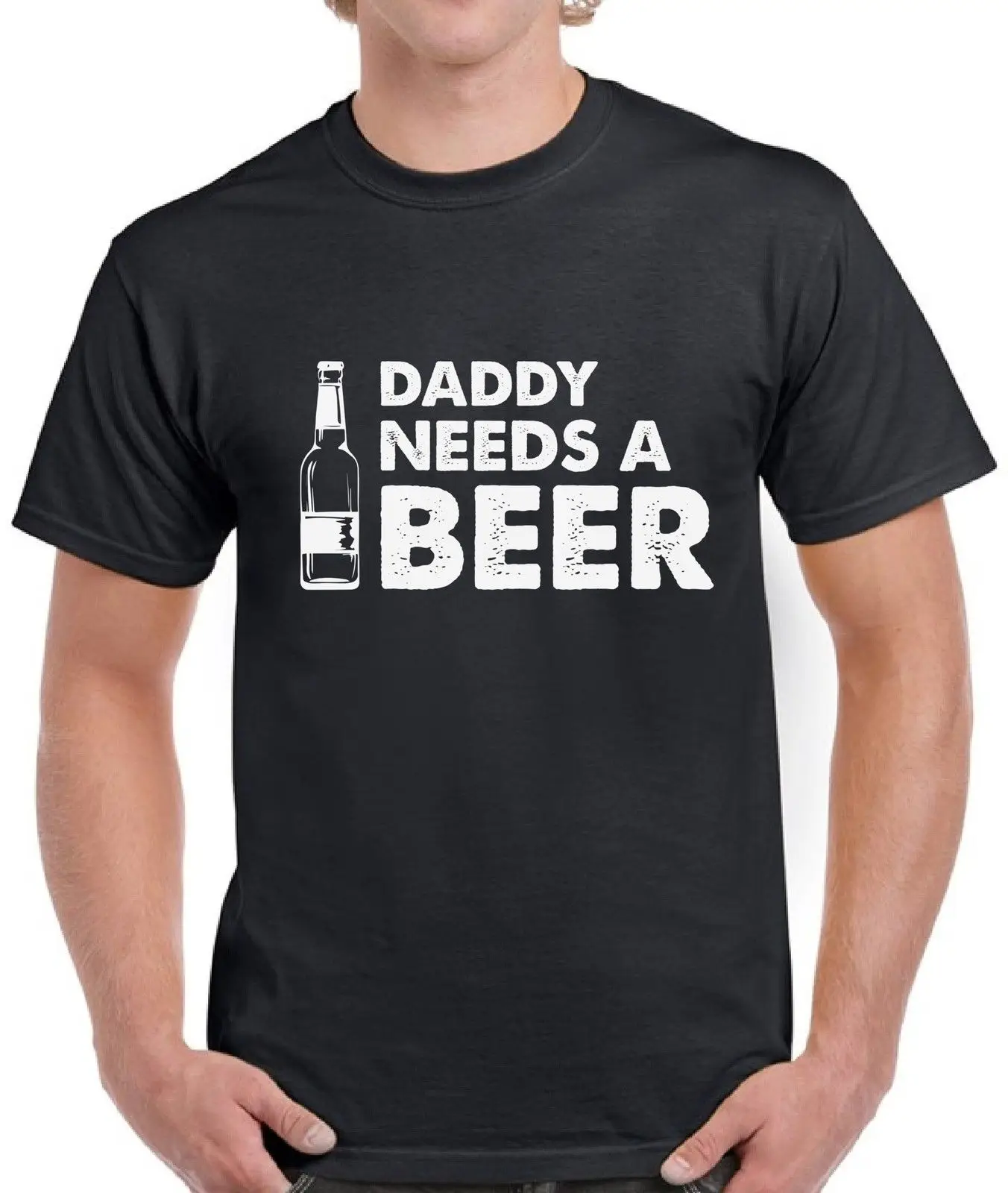 

Daddy Needs A Beer Funny Shirt Top Drinking Joke Father's Day Gift
