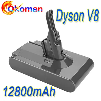 

high capacity 21.6V 12800mAh For Dyson V8 Battery Vacuum Cleaner Tools Li-ion High Capacity Replacement V8 Absolute V8 Animal