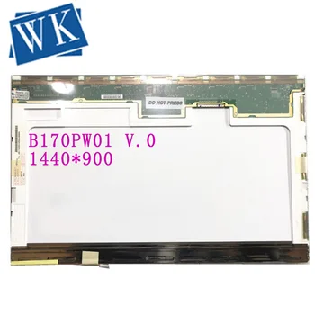 

Free Shipping B170PW01 V.0 V0 B170PW01 V.1 V.3 B170PW06 V.2 N170C2-L02 B170PW03 V.4 Laptop LCD Screen Panel 1440*900 LVDS 30pins