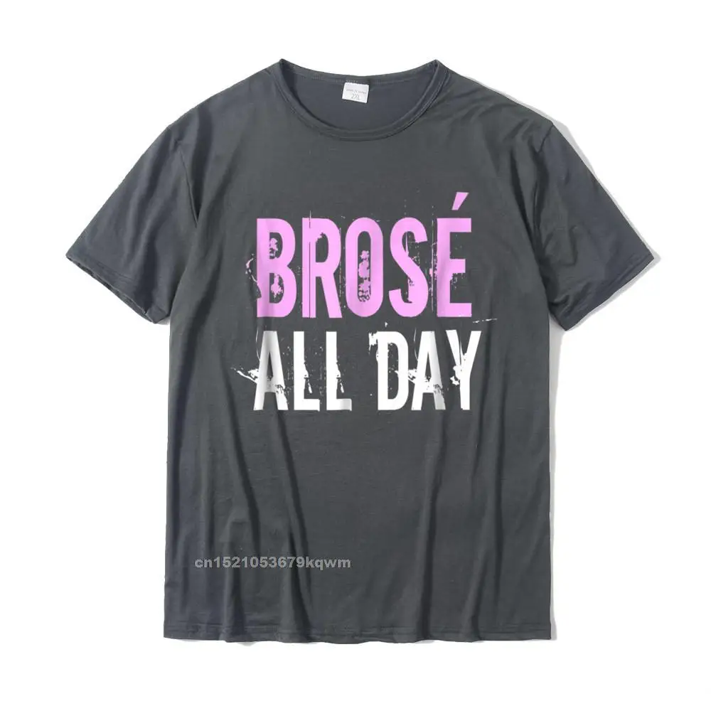 Unique Party NEW YEAR DAY 100% Cotton O-Neck Men Tops Shirt Normal Tee-Shirts Designer Short Sleeve T-shirts Drop Shipping Brose All Day Funny Bro Rose Wine Lover T-Shirt Gift__3609 carbon