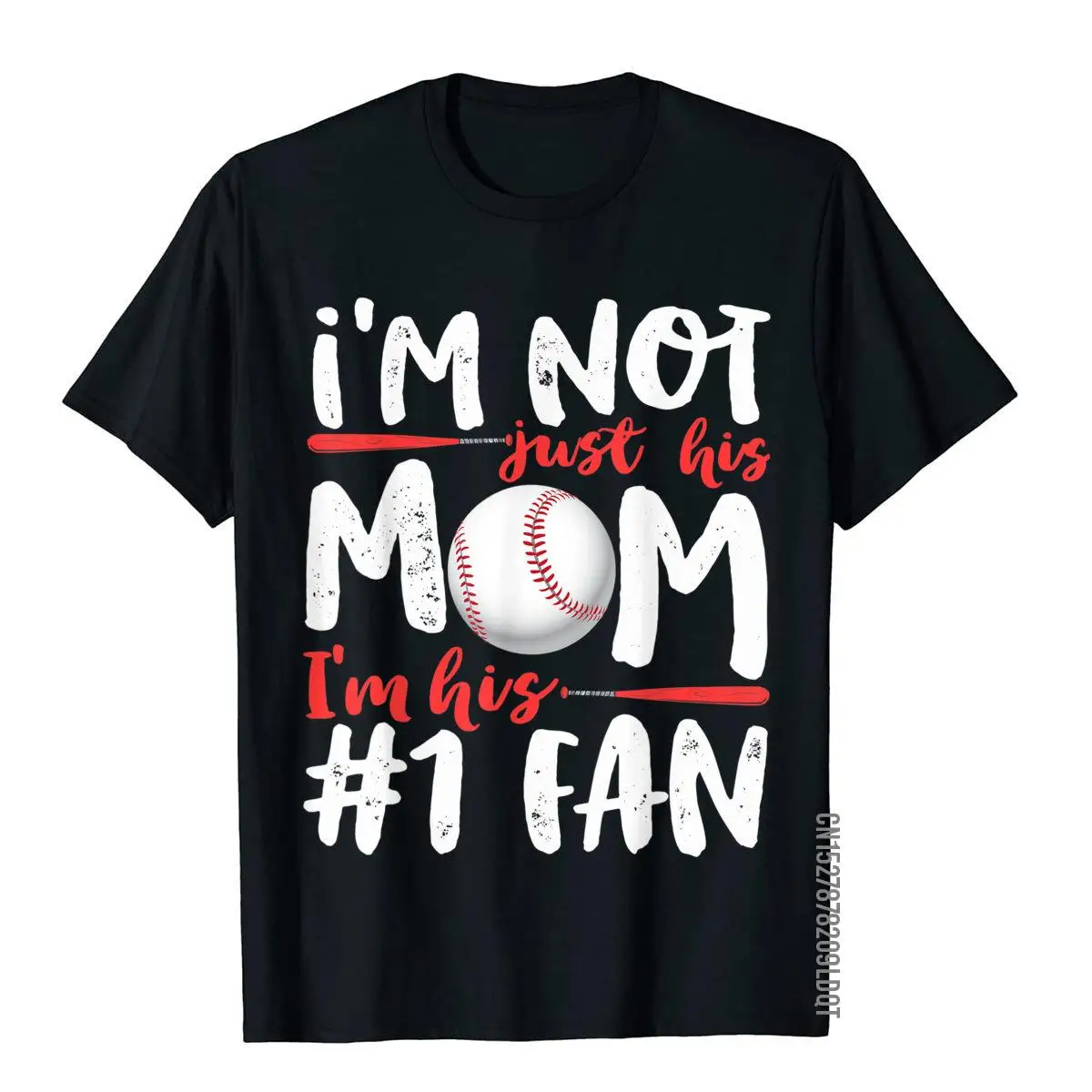 I'm Not Just His Mom Number 1 Fan Baseball T shirt Women Tee T-Shirt__B7078black