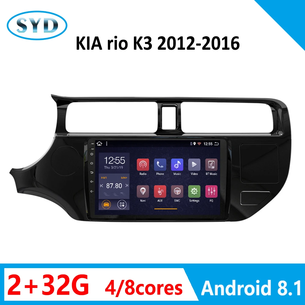 Автомобильное радио для KIA rio K3 2012 2014 2016 мультимедийный плеер RAM2G ROM32G DVD Android 8 1