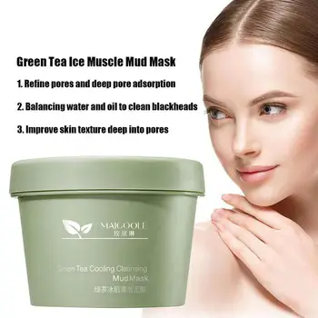 

100g Green Tea Ice Muscle Mud Mask Shrink Pores Mask Cleansing Oil Mud Skin Deep Care Control Blackheads Remove Mask Z0L7