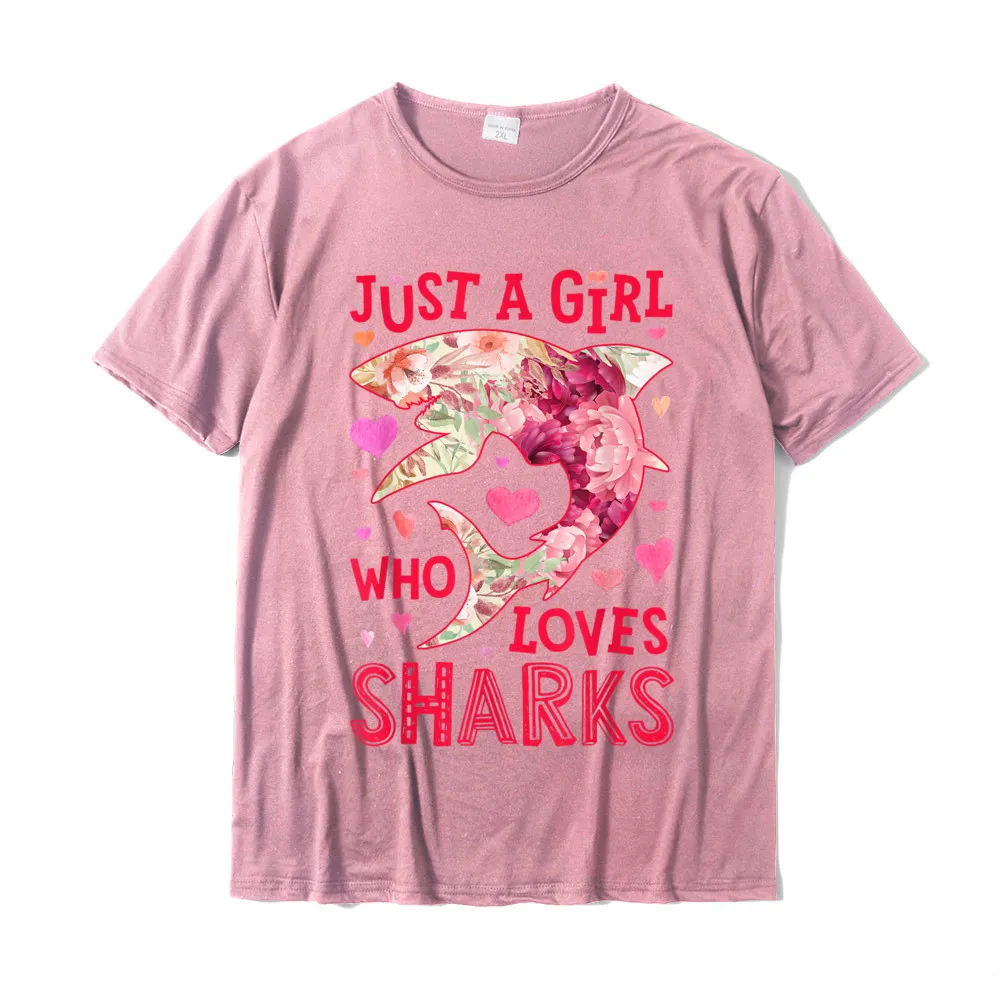 Design Tshirts Short Sleeve Printed On Sale Man April FOOL DAY Tops Shirts Printed Tees Crewneck 100% Cotton Free Shipping Just A Girl Who Loves Sharks Flower Floral Gifts Shark Lover T-Shirt__17706 pink
