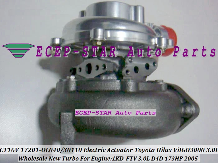 CT16V 17201-OL040 17201-30110 TURBO Turbocharger With Electric Actuator Solenoid Valve TOYOTA Hilux 3.0L D4D ViIGO 3000  1KD-FTV 2005- (3)