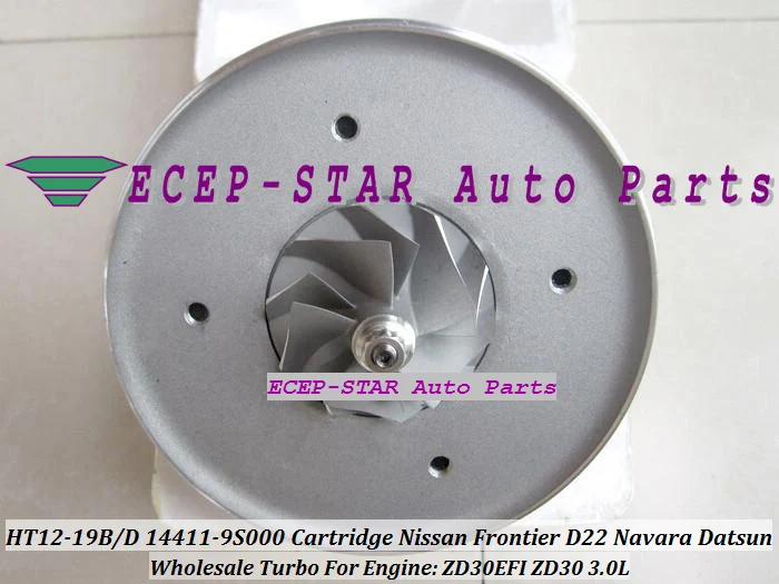HT12-19B HT12-19D 14411-9S000 Turbo CHRA Cartridge Turbocharger Core For NISSAN FRONTIER D22 Navara Datsun ZD30EFI ZD30 3.0L
