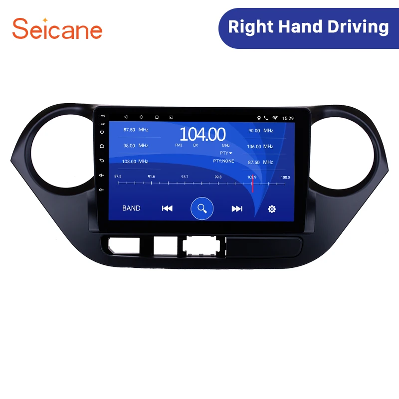 

Seicane Android 8.1/7.1 2Din GPS Head Unit For 2013 2014 2015 2016 HYUNDAI I10 Grand i10 RHD 9 inch 1080P Car Radio DVD Player