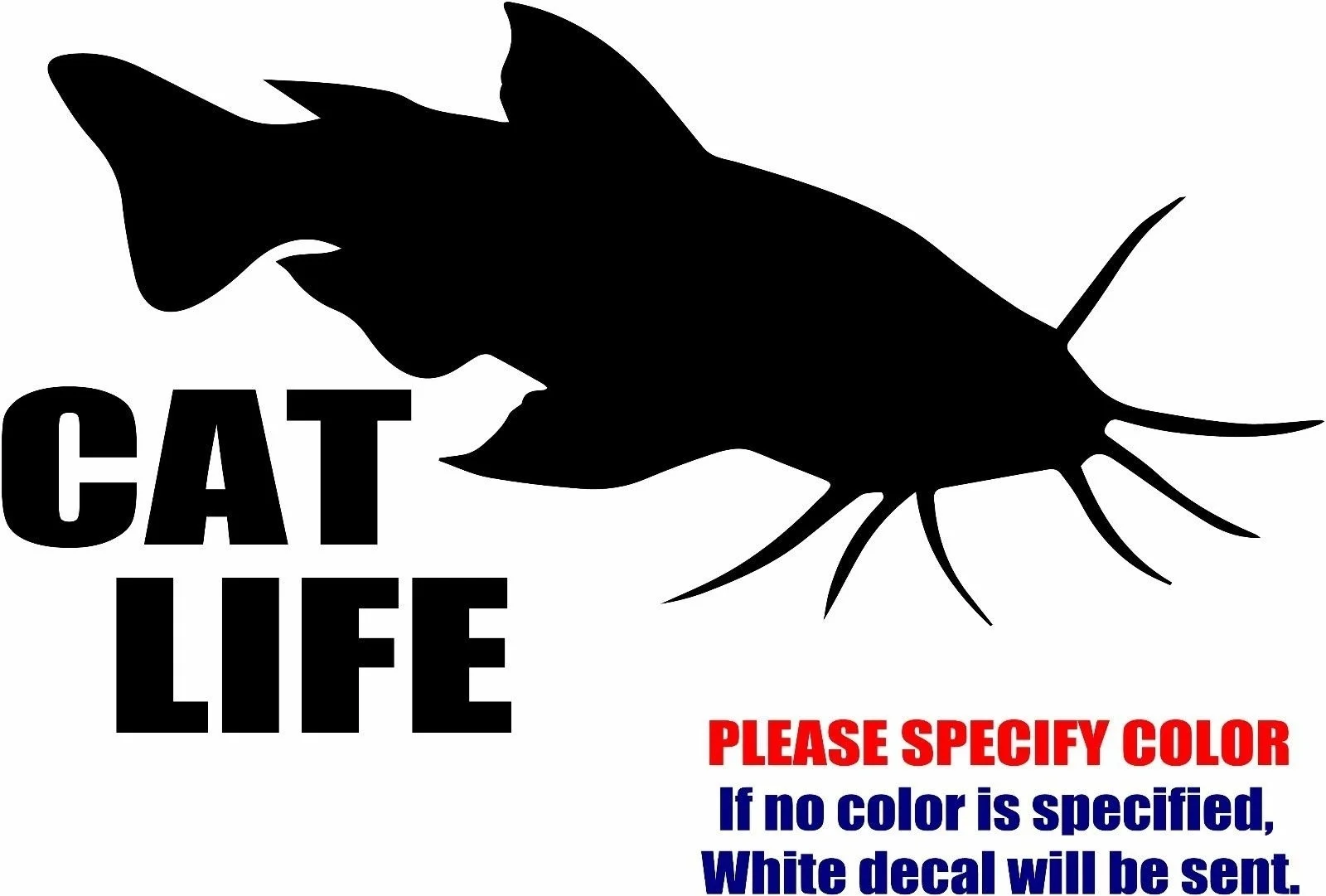Vinyl Decal Sticker Cat Life Catfish Fishing Window Fun 12.7cmStickers