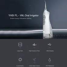 YASI FL-V8L заряжаемый ороситель для полости рта 225 мл портативный водонепроницаемый Электрический Стоматологический Ирригатор IPX7 водонепроницаемый с 3 режимами