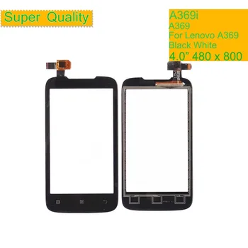 

10Pcs/lot For Lenovo A369i A369 Touch Screen Digitizer Touch Panel Sensor Front Outer Glass Lens A369 Touchscreen NO LCD 4.0"